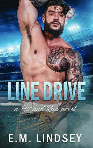 Line Drive by E.M. Lindsey