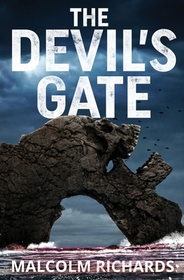 The Devil's Gate by Malcolm Richards