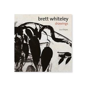 Brett Whiteley: Drawings by Lou Klepac
