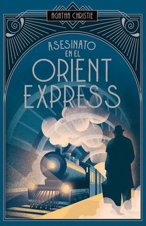 Asesinato en el Orient Express by Agatha Christie