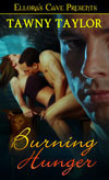 Burning Hunger by Tawny Taylor