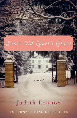 Some Old Lover's Ghost by Judith Lennox