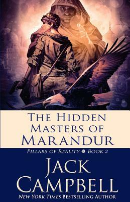 The Hidden Masters of Marandur by Jack Campbell