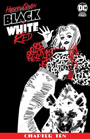 Harley Quinn Black + White + Red (2020-) #10 by Dani Strips