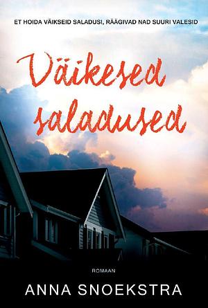 Väikesed saladused by Anna Snoekstra