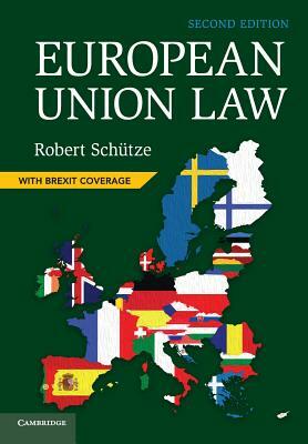 European Union Law by Robert Schütze