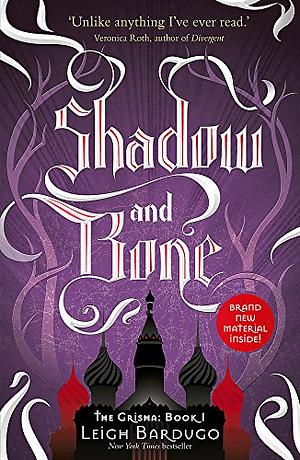 The Grisha: Shadow and Bone: Book 1 by Leigh Bardugo