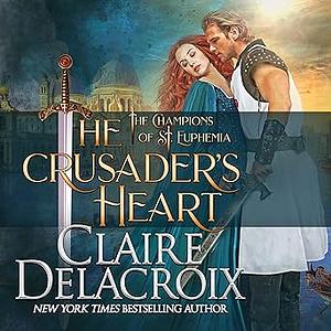 The Crusader's Heart by Claire Delacroix