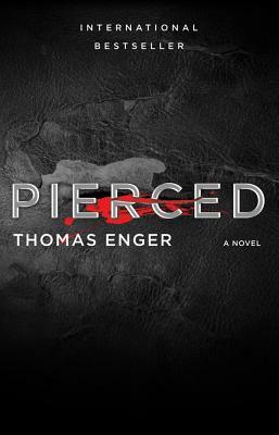 Pierced by Thomas Enger