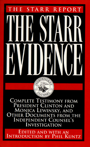 The Starr Evidence by Phil Kuntz