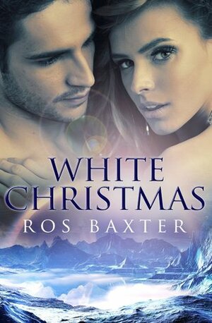 White Christmas by Ros Baxter
