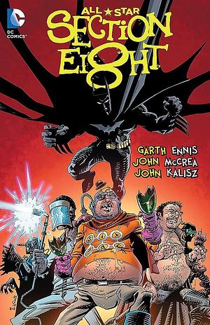 All-star Section Eight by Garth Ennis, John McCrea