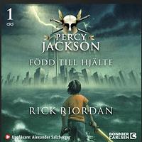 Född till hjälte  by Rick Riordan