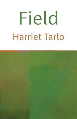 Field by Harriet Tarlo