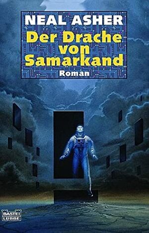 Der Drache von Samarkand by Neal Asher