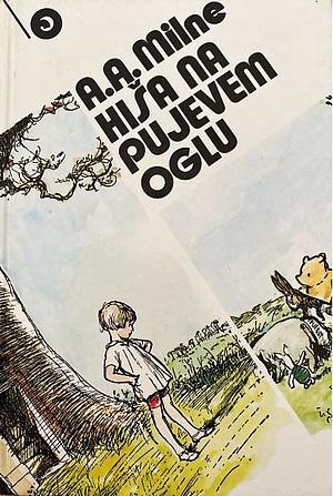 Hiša na Pujevem oglu by A.A. Milne