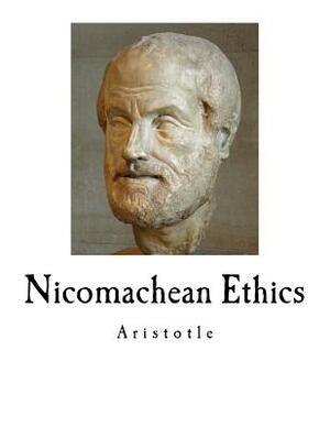 Nicomachean Ethics: Aristotle by Aristotle