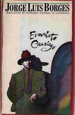 Evaristo Carriego by Jorge Luis Borges