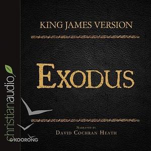 The Holy Bible in Audio - King James Version: Exodus by 