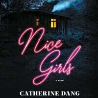 Nice Girls by Catherine Dang