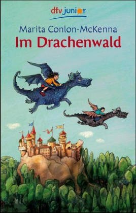 Im Drachenwald by Marita Conlon-McKenna