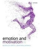 Emotion and Motivation by Sarah Rose Cavanagh, Michelle (Lani) Shiota