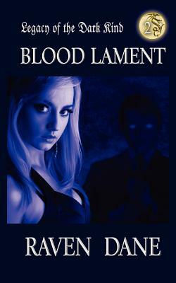 Blood Lament by Raven Dane