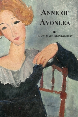 Anne of Avonlea by L.M. Montgomery