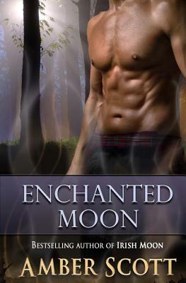 Enchanted Moon by Amber Scott