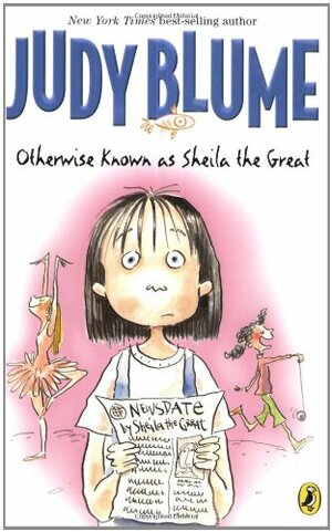 Otherwise Known as Sheila the Great by Judy Blume