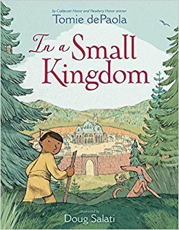 In a Small Kingdom by Doug Salati, Tomie dePaola