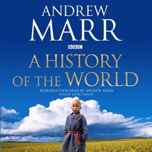 A History of the World by Andrew Marr