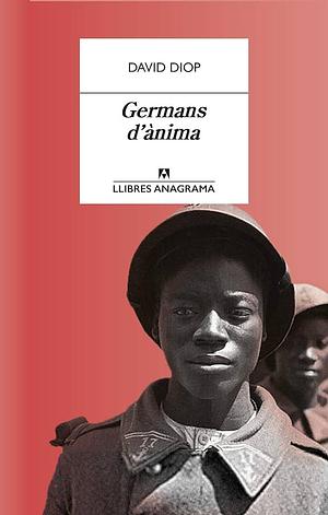 Germans d'ànima by David Diop, David Diop
