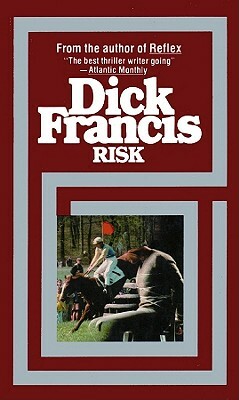 Risk by Dick Francis