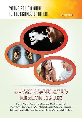 Smoking-Related Health Issues by Joan Esherick