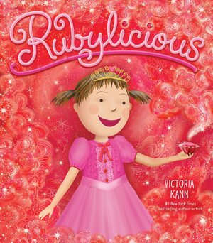 Rubylicious by Victoria Kann