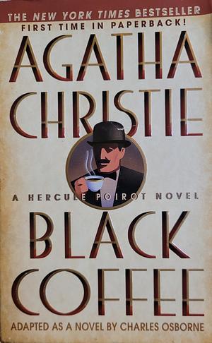 Black Coffee by Charles Osborne, Agatha Christie