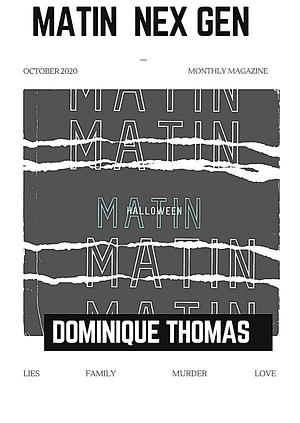 Matin NexGen Series by Dominique Thomas