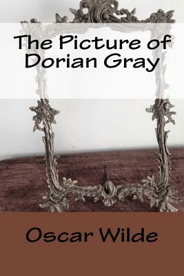 The Picture of Dorian Gray by Oscar Wilde