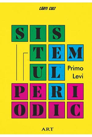 Sistemul periodic by Primo Levi