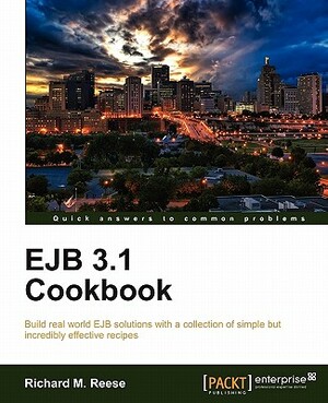 Ejb 3.1 Cookbook by Richard Reese