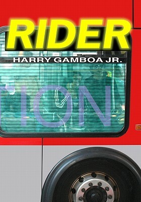 Rider by Harry Gamboa
