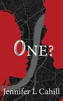 One? by Jennifer L. Cahill