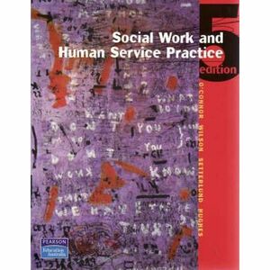 Social Work and Human Service Practice by Deborah Setterlund, Ian O'Connor, Mark Hughes, Jill Wilson