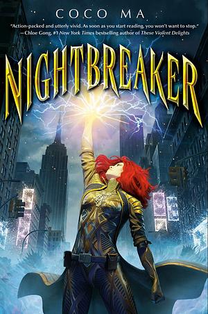 Nightbreaker by Coco Ma