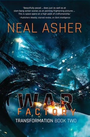 War Factory by Neal Asher