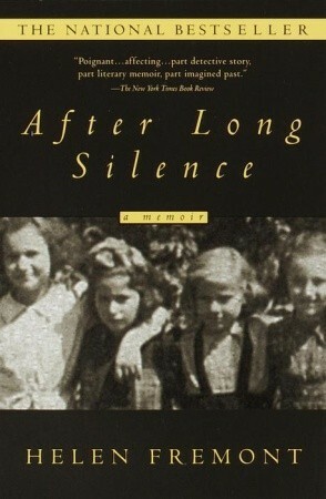 After Long Silence by Helen Fremont