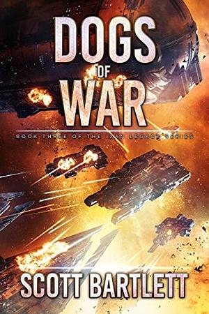 Dogs of War by Scott Bartlett