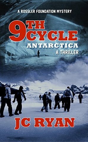 Ninth Cycle Antarctica by J.C. Ryan