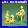 Greek and Roman Life by Ian Jenkins